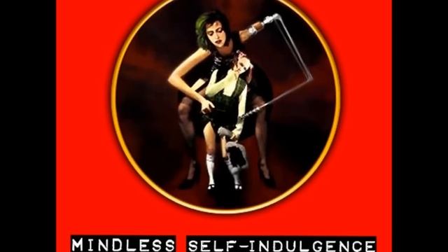 Mindless Self Indulgence - Mindless Self-Indulgence (Self-Titled) FULL ALBUM
