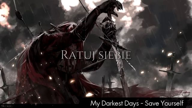 My Darkest Days - Save yourself - Tłumaczenie pl смотреть онлайн