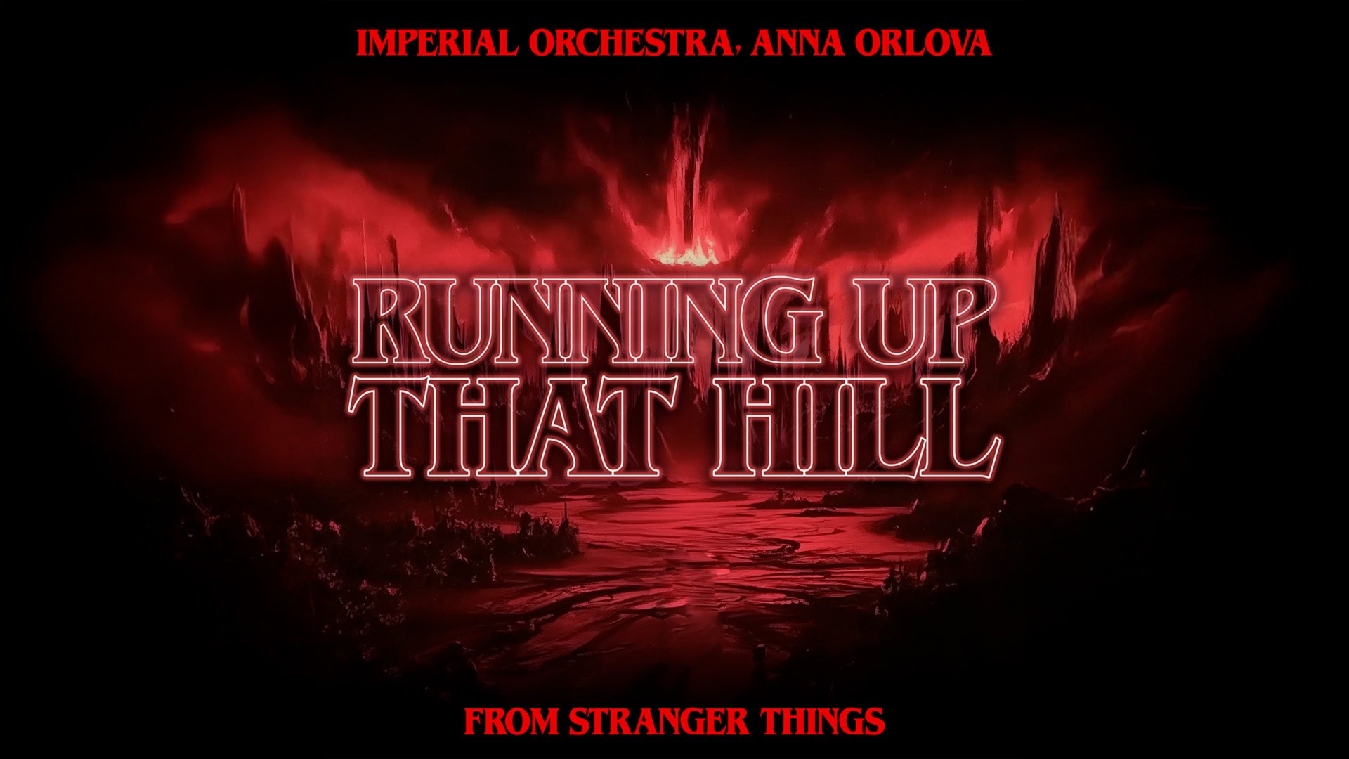 Очень странные дела (Running Up That Hill) | Imperial Orchestra смотреть онлайн