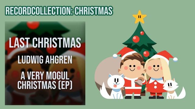 Ludwig Ahgren - Last Christmas (EP) (HQ Audio) смотреть онлайн