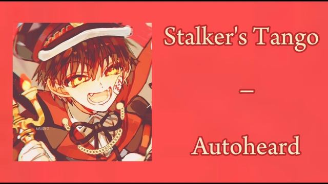 Autoheard – Stalker's Tango смотреть онлайн
