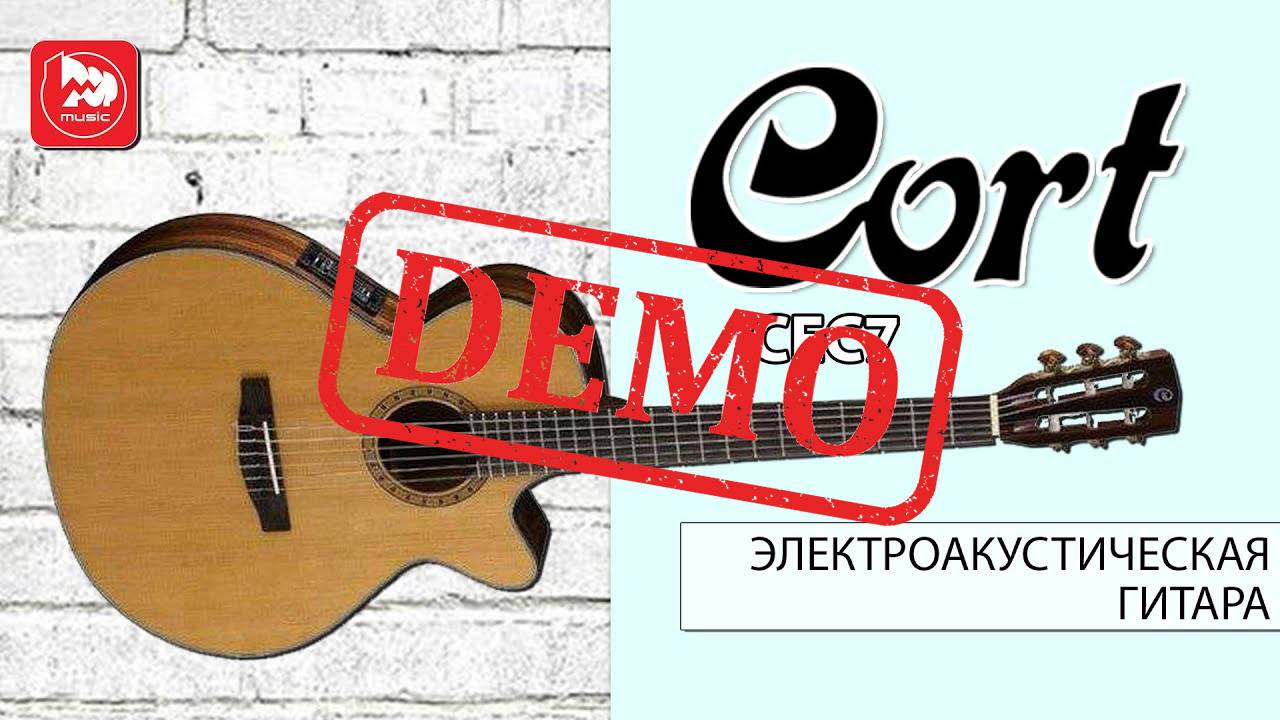 ЭЛЕКТРОАКУСТИЧЕСКАЯ ГИТАРА CORT CEC7 - демонстрация звучания смотреть онлайн