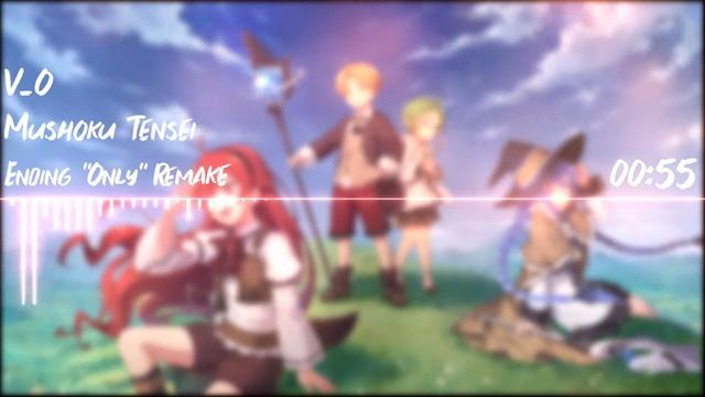 Mushoku Tensei Ending "Only " Remake смотреть онлайн