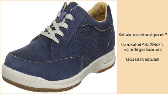 Clarks Stafford Park5 20353216, Scarpe stringate basse uomo смотреть онлайн