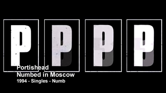 Portishead - Numbed in Moscow (1994 - Singles) смотреть онлайн