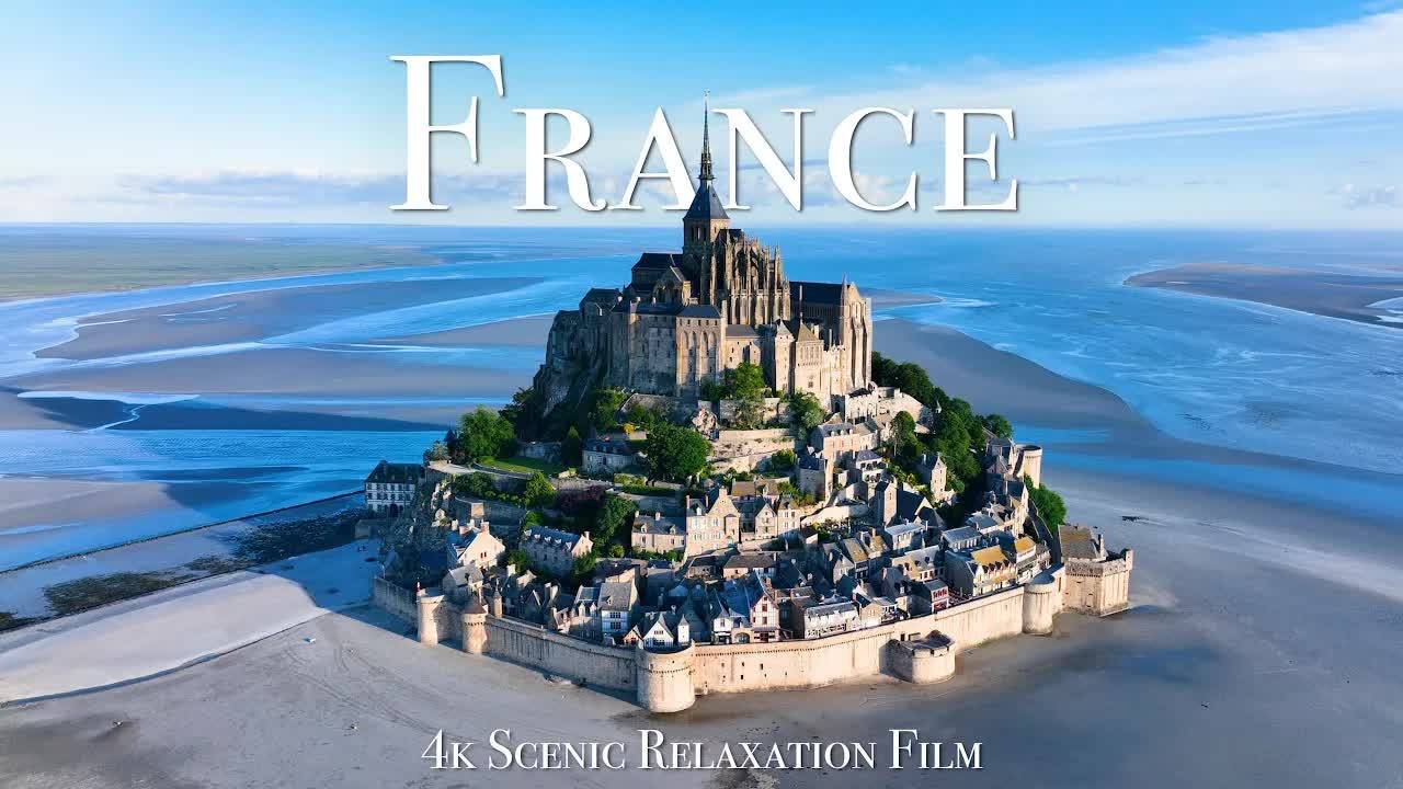 France 4K - Scenic Relaxation Film With Inspiring Music смотреть онлайн