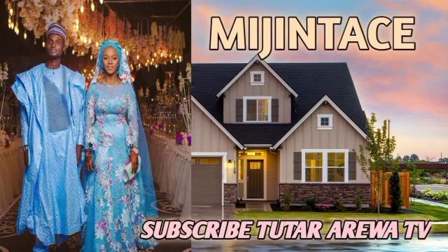 MIJINTACE EP 37 Subscribe tutar arewa tv share like pls thanks смотреть онлайн
