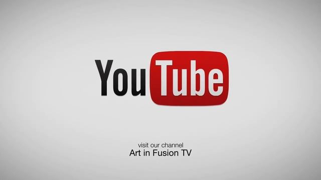 ART IN FUSION TV - YOUTUBE CHANNEL смотреть онлайн