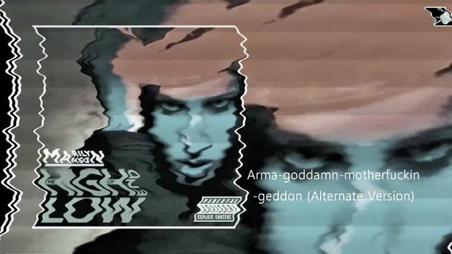 Arma goddamn motherfuckin geddon Alternate Version by Marilyn Manson смотреть онлайн