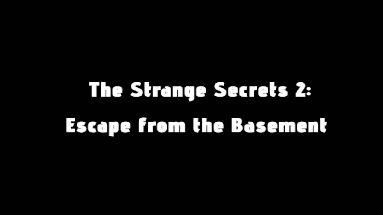 Прохождение мода: The Strange Secrets 2: Escape From The Basement. Hello Neighbor Mod Kit.