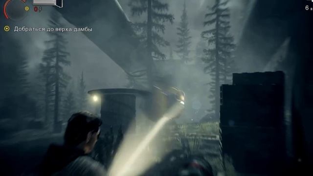 AlanWake эпизод 5 щелкунчик  добраться до  верха  дамбы часть 18