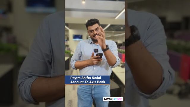 Paytm Moves Nodal Account To Axis Bank | NDTV Profit смотреть онлайн