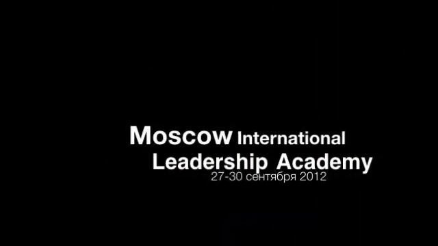 Moscow International Leadership Academy смотреть онлайн
