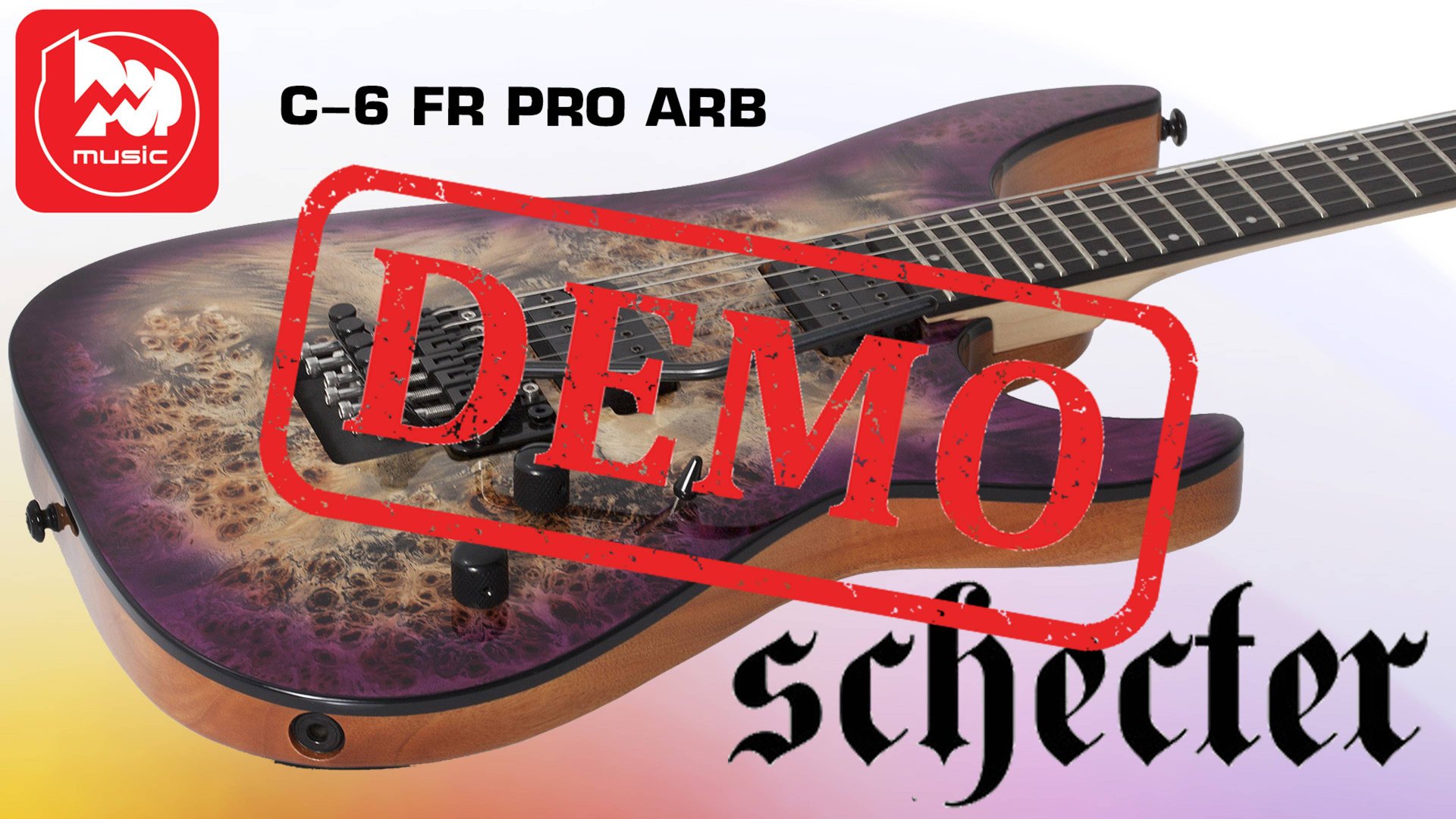 Электрогитара SCHECTER C-6 FR PRO ARB - демонстрация звучания смотреть онлайн