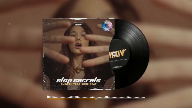 "Stop Secrets" - Рэп минус | Душевный бит. Романтичный | Beats by © MIROV смотреть онлайн