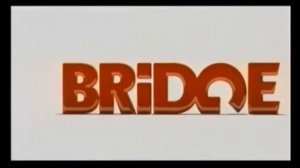 Рекламная заставка BRIDGE TV со звуком (Реконструкция звука, 2006)