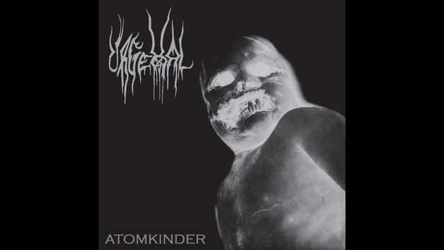 Urgehal - Atomkinder (Complete Album) смотреть онлайн