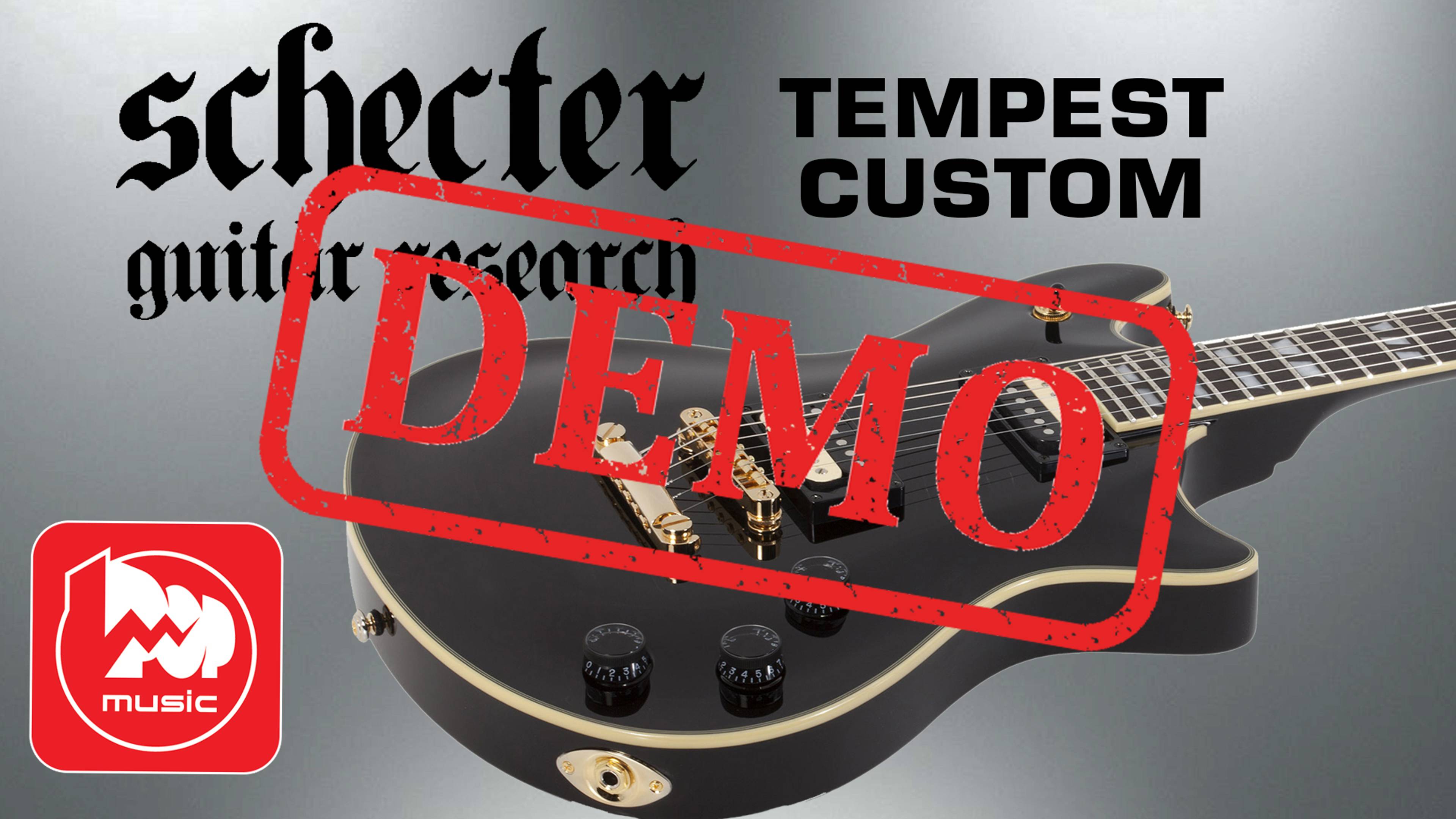 Электрогитара SCHECTER TEMPEST CUSTOM - демонстрация звучания смотреть онлайн