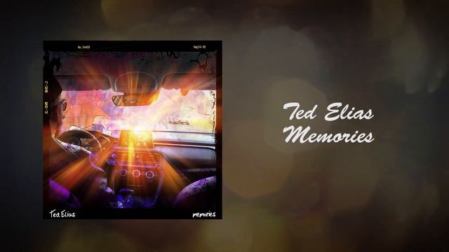 Ted Elias -  Memories (Official Video)