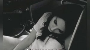 Лана Дель Рей - Sad girl (перевод на русский)