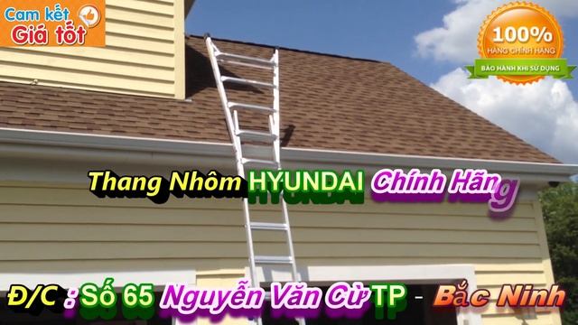 Thang Nhôm HYUNDAI Chính Hãng,Nơi bán Thang nhôm Hyundai,thang nhôm đa năng giá rẻ,thang nhôm poong смотреть онлайн