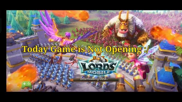 Lords Mobile Not Opening 😱 Downloading Data Error Solution смотреть онлайн