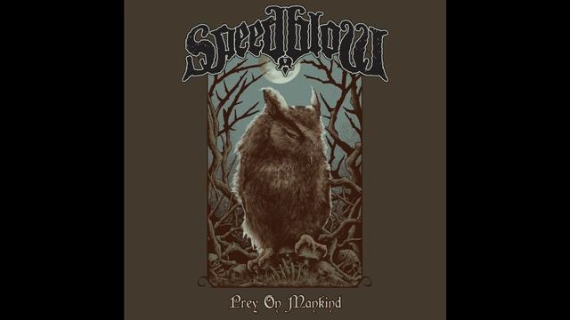 Speedblow - Prey On Mankind смотреть онлайн