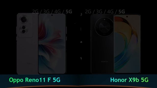 Oppo Reno11 F 5G Vs Honor X9b 5G Quick Comparison