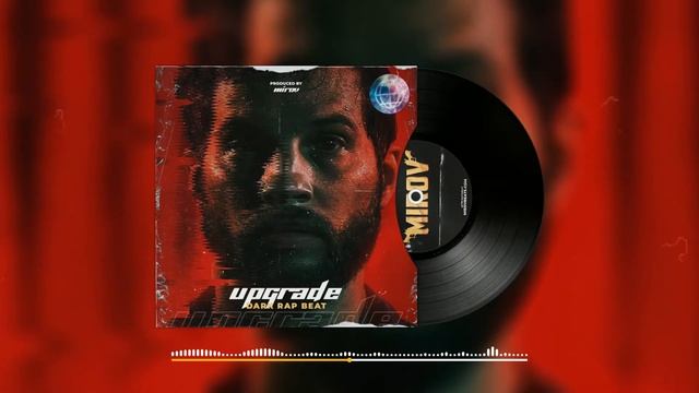 (ПРОДАН) "Upgrade" - Рэп минус | Мощный & Мрачный Бит | Beats by © MIROV смотреть онлайн