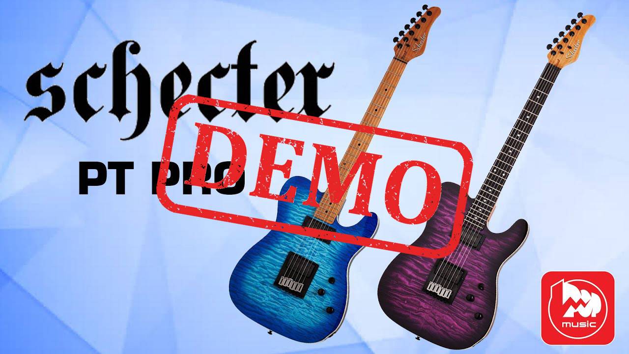 Электрогитара SCHECTER PT PRO - демонстрация звучания смотреть онлайн