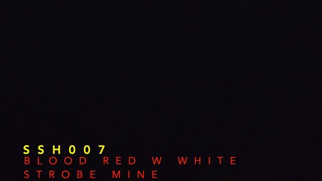 SSH 007 2" Blood red w white strobe mine (MA) смотреть онлайн