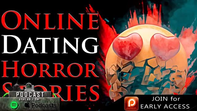 7 True Scary Online Internet Dating Horror Stories (Vol. 2) смотреть онлайн