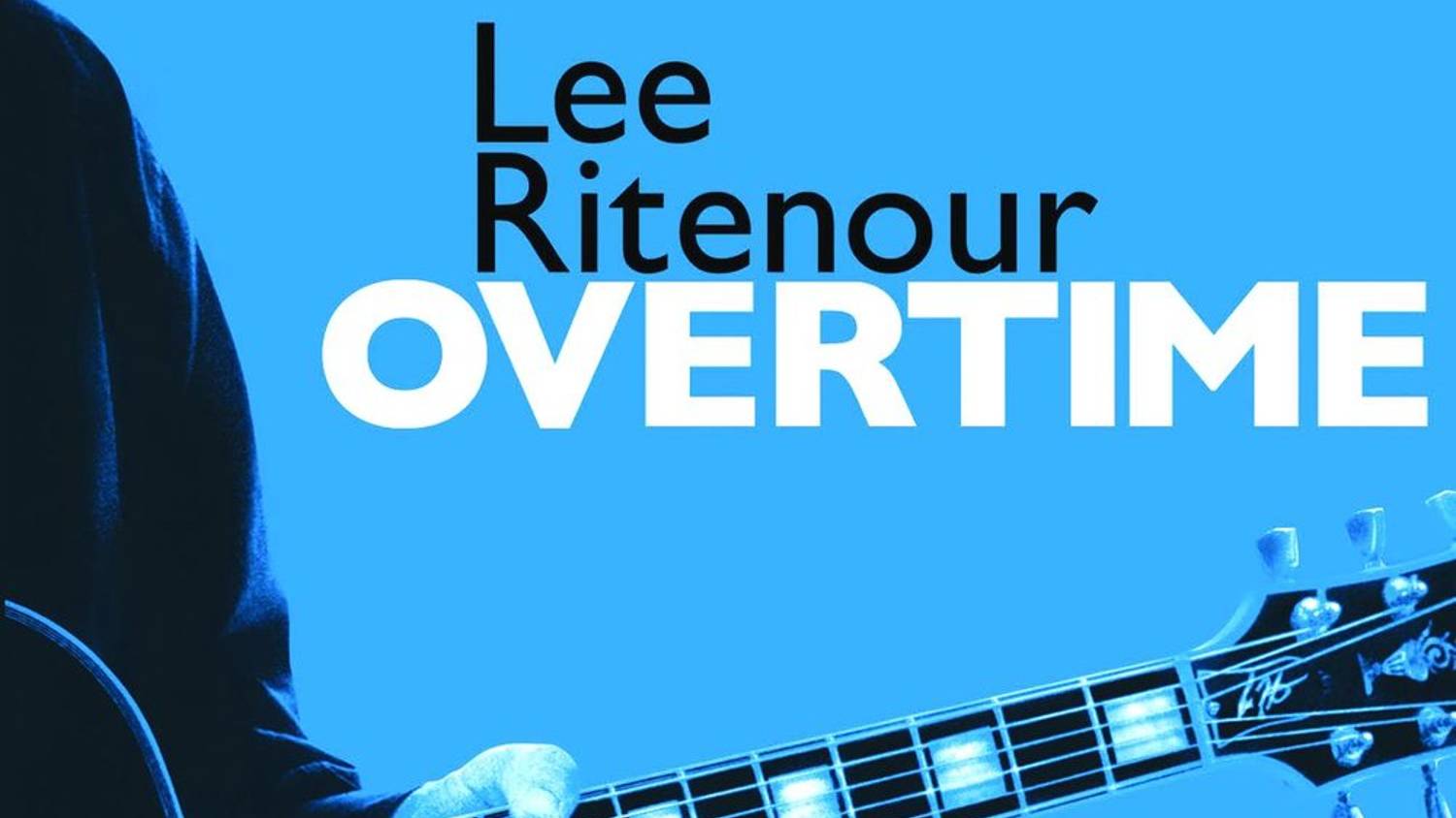 Lee Ritenour - Overtime (2004)