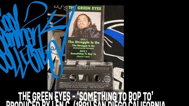 THE GREEN EYES - ‘SOMETHING TO BOP TO’ PRODUCED BY LEN C. (1991) смотреть онлайн
