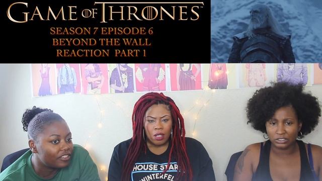 Game of Thrones Season 7 Episode 6 BEYOND THE WALL Reaction!!! Part 1 смотреть онлайн