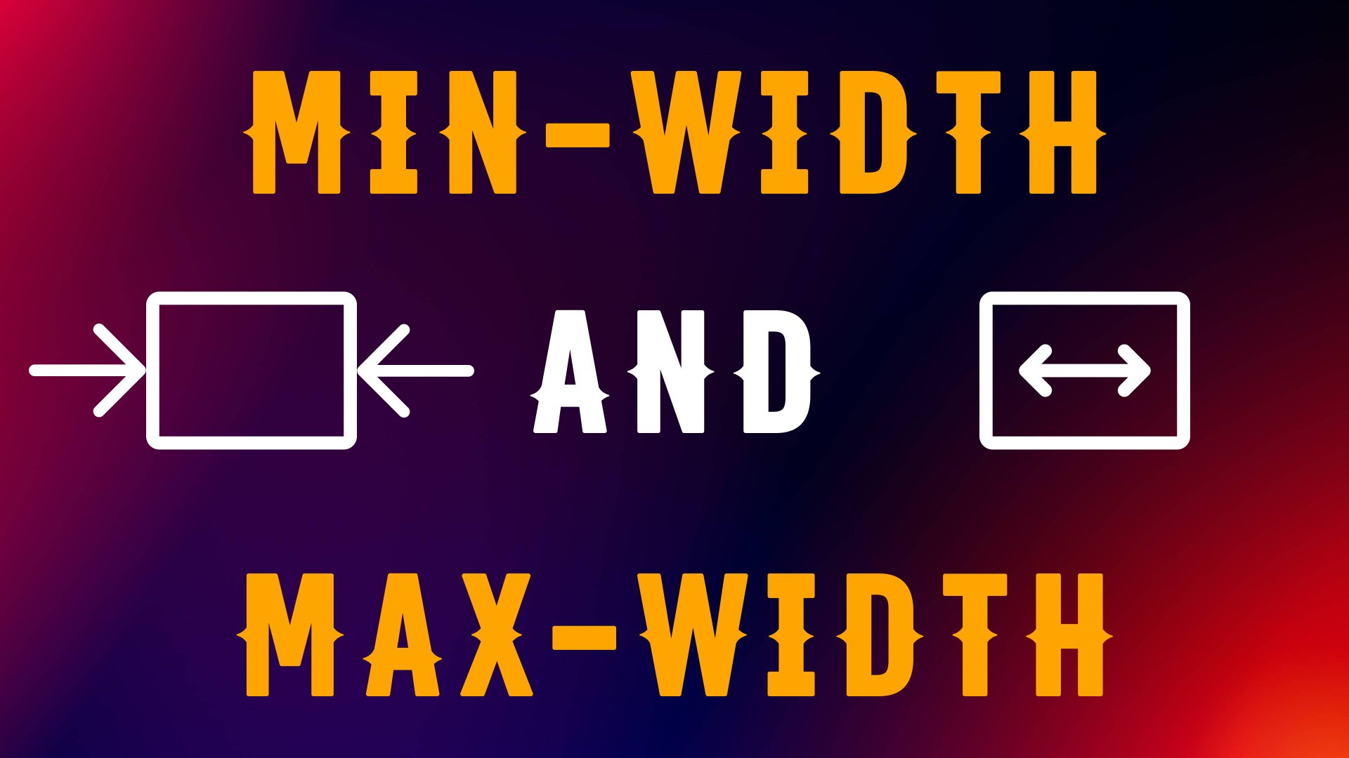 CSS свойства max-width и min-width. В чём разница ? Реальные примеры смотреть онлайн
