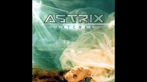 Astrix - Beyond The Senses