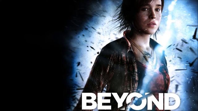 Beyond two souls theme soundtrack смотреть онлайн