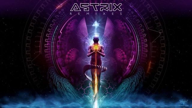 Astrix - Beyond the Senses (Bliss Remix) смотреть онлайн