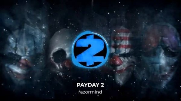 Payday 2 razormind