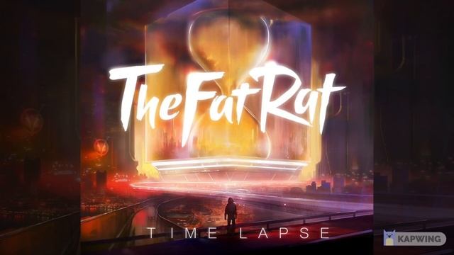 TheFatRat - Time Lapse (Reverse) смотреть онлайн
