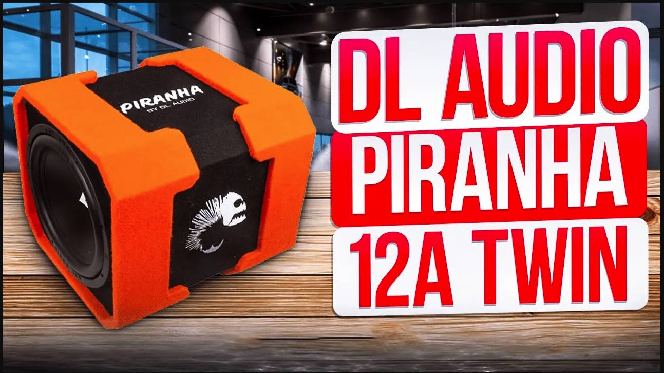 Обзор DL Audio Piranha 12A Twin смотреть онлайн