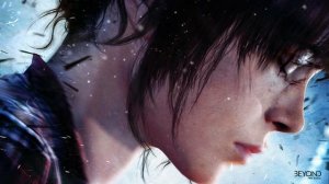 Beyond:Two Souls Remastered ~Visual Soundtrack ~Beyond ~4K 2020
