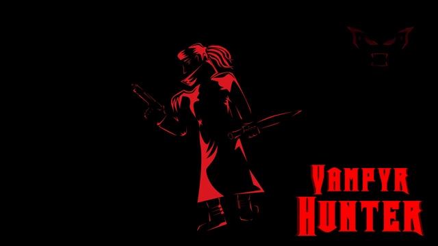 Vampyr Hunter Intro смотреть онлайн
