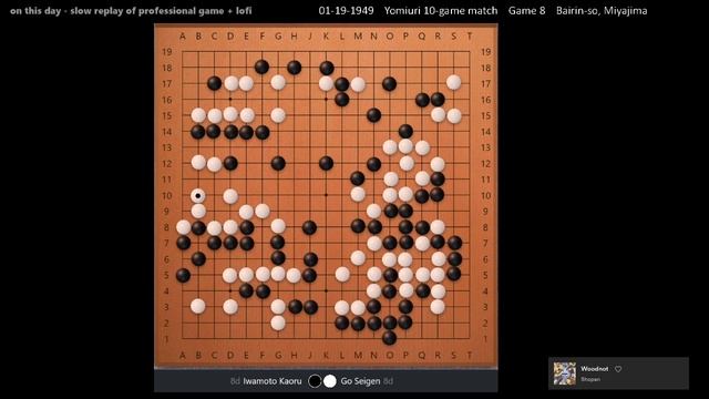 on this day (01-19) Go Seigen vs Iwamoto Kaoru - slow replay of professional game + lofi смотреть онлайн