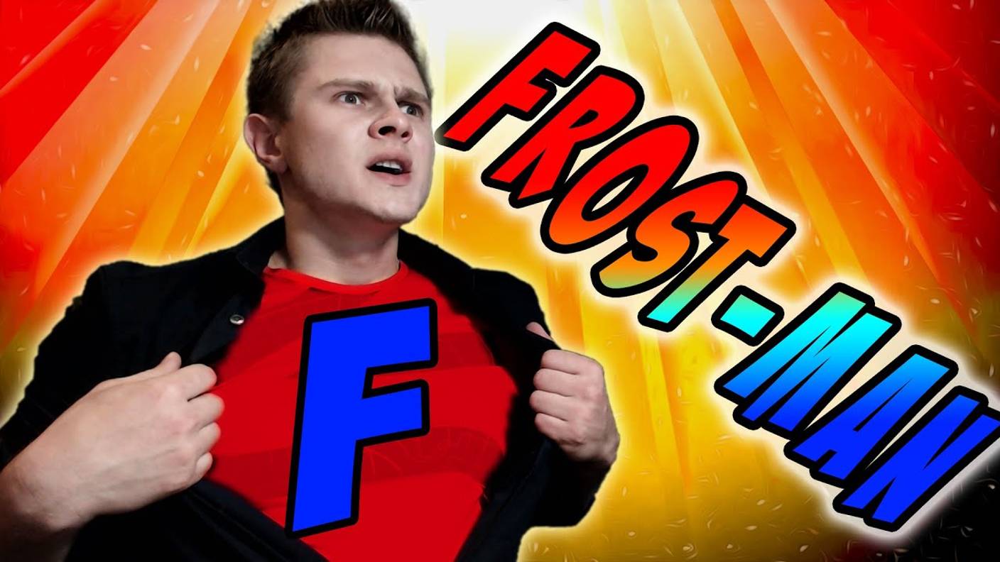 Я СУПЕР ГЕРОЙ - FrostMan смотреть онлайн