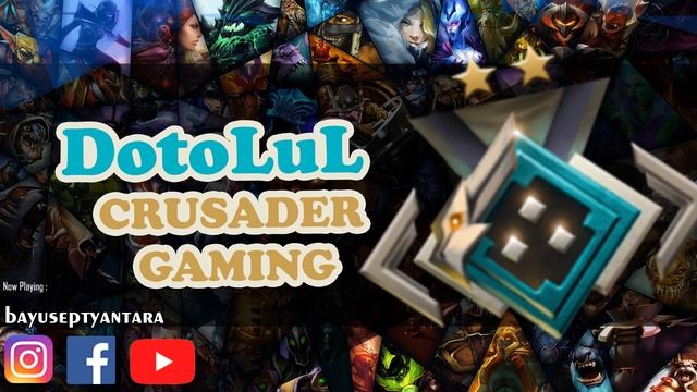 [DOTA 2] DotoLuL - CRUSADER GAMING 12 with (gunayhana) смотреть онлайн