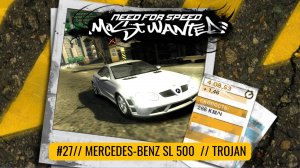 Mercedes-Benz CLK 500 | Trojan | Need For Speed: Most Wanted