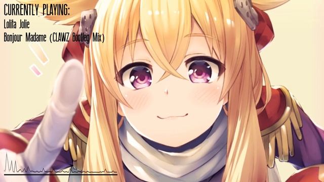 Lolita Jolie - Bonjour Madame CLAWZ Bootleg