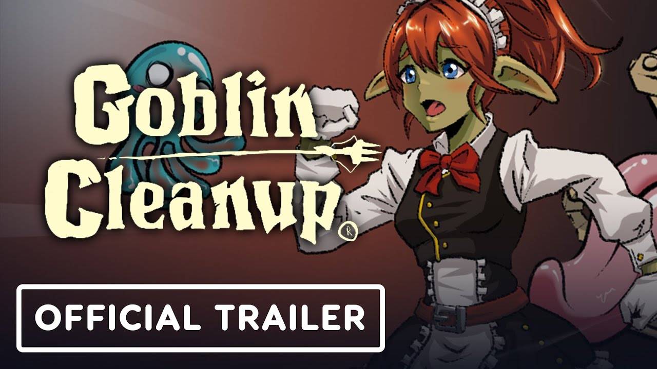 Goblin Cleanup - Официальный Трейлер смотреть онлайн